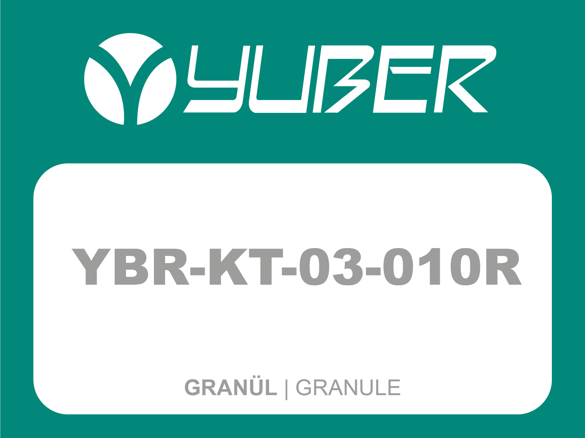 YBR KT 03 010 R Granül Yuber Metalurji