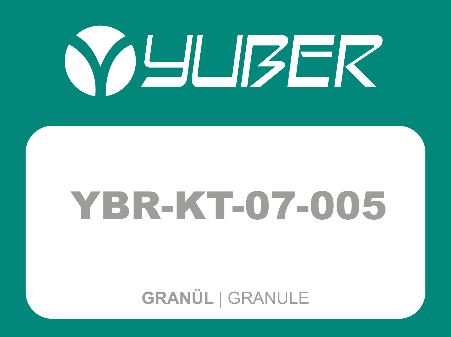 YBR KT 07 005 Granül Yuber Metalurji