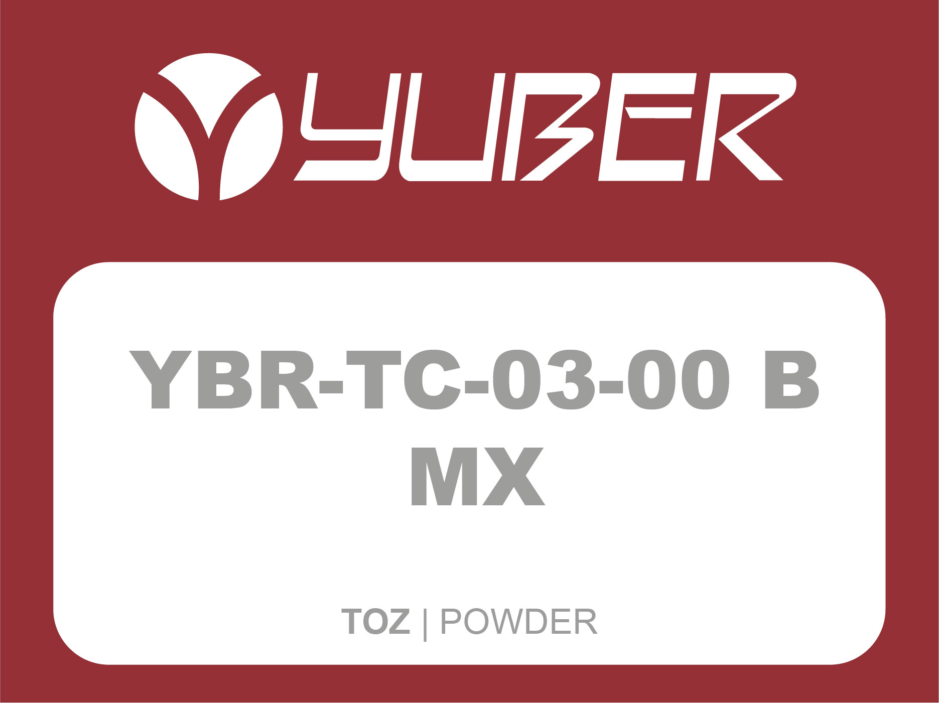 YBR TC 03 00 B MX Toz Yuber Metalurji