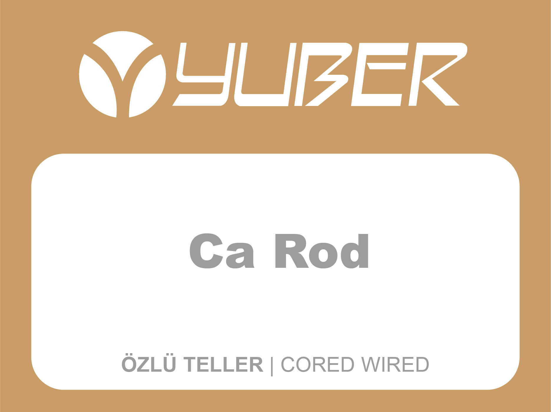 Özlü Teller Ca Rod  Yuber Metalurji